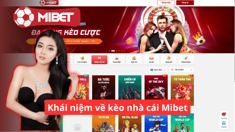 Khái niệm về kèo nhà cái Mibet