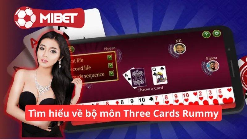 Tìm hiểu về bộ môn Three Cards Rummy